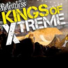 Coming up - Relentless Kings of Xtreme
